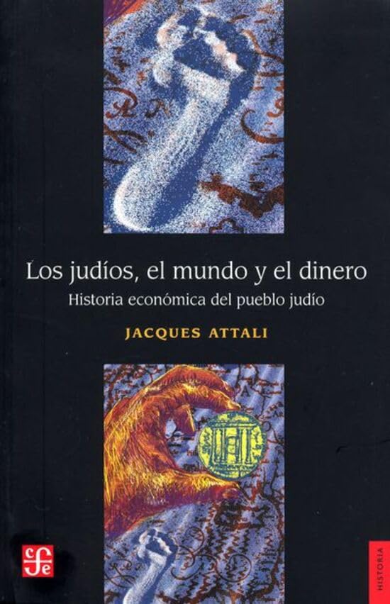 Libro: Los judíos, el mundo y el dinero. Historia económica del pueblo judío (Spanish Edition)