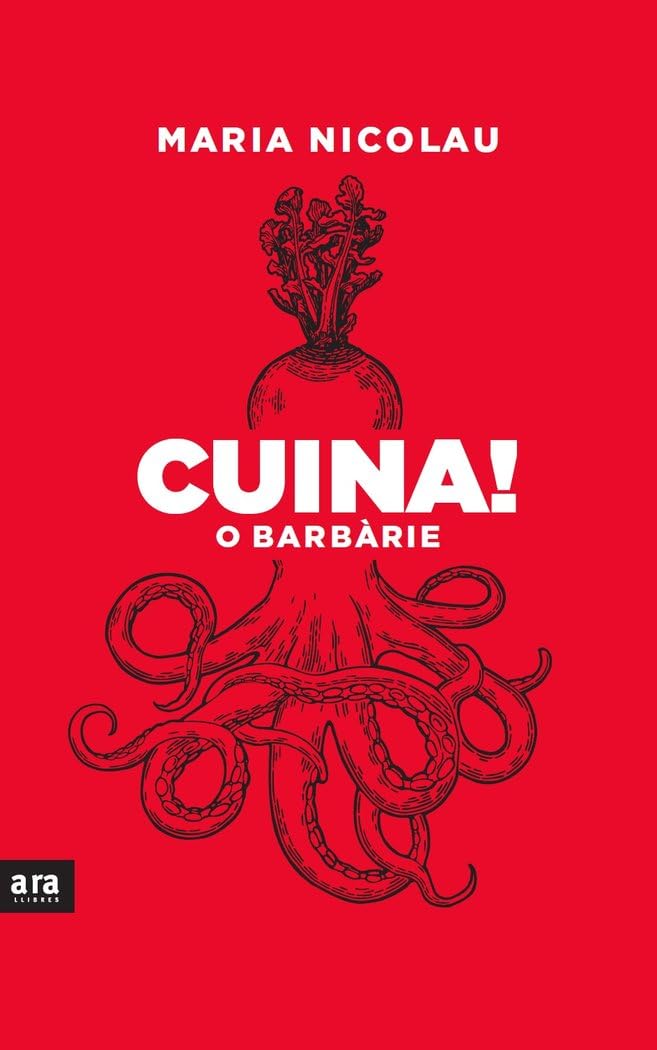 Libro: Cuina! O barbàrie (CATALAN)