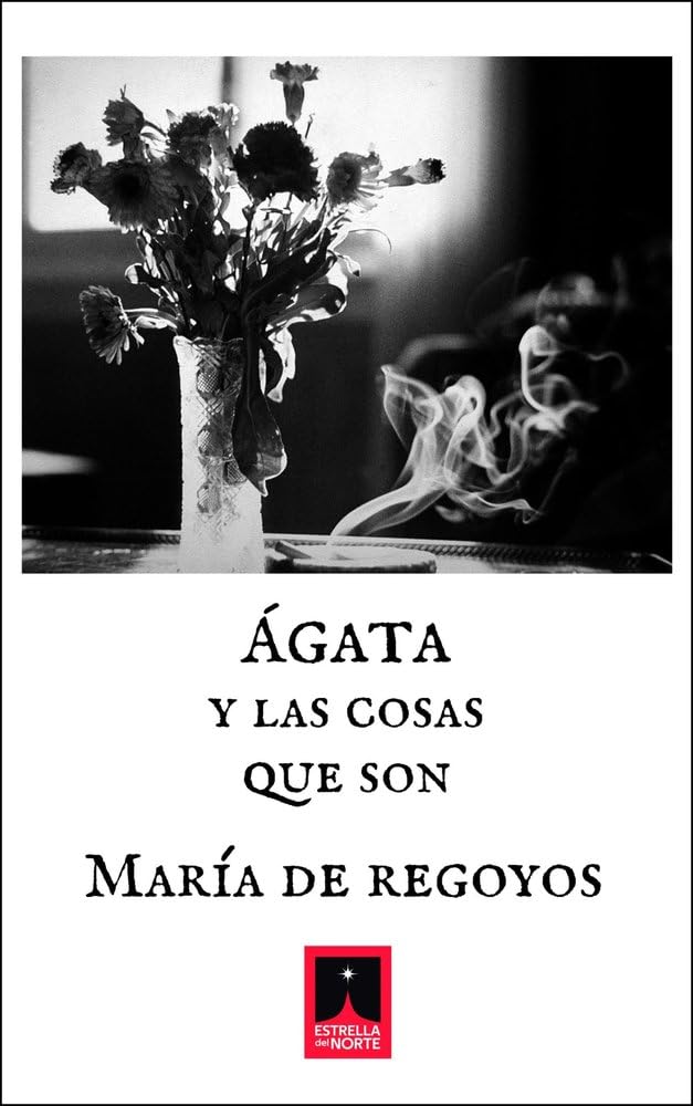 Libro: ÁGATA Y LAS COSAS QUE SON