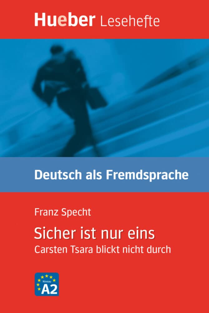 Libro: LESEH.A2 Sicher ist nur eins. Libro: Carsten Tsara blickt nicht durch. Lesehefte Deutsch als Fremdsprache Stufe A2 (Lecturas Aleman) - 9783190016693