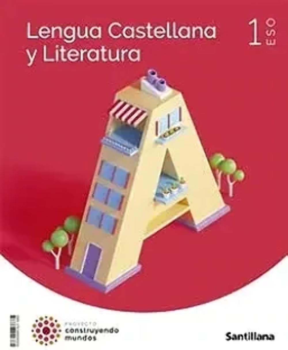 Libro: LENGUA CASTELLANA Y LITERATURA 1 ESO CONSTRUYENDO MUNDOS