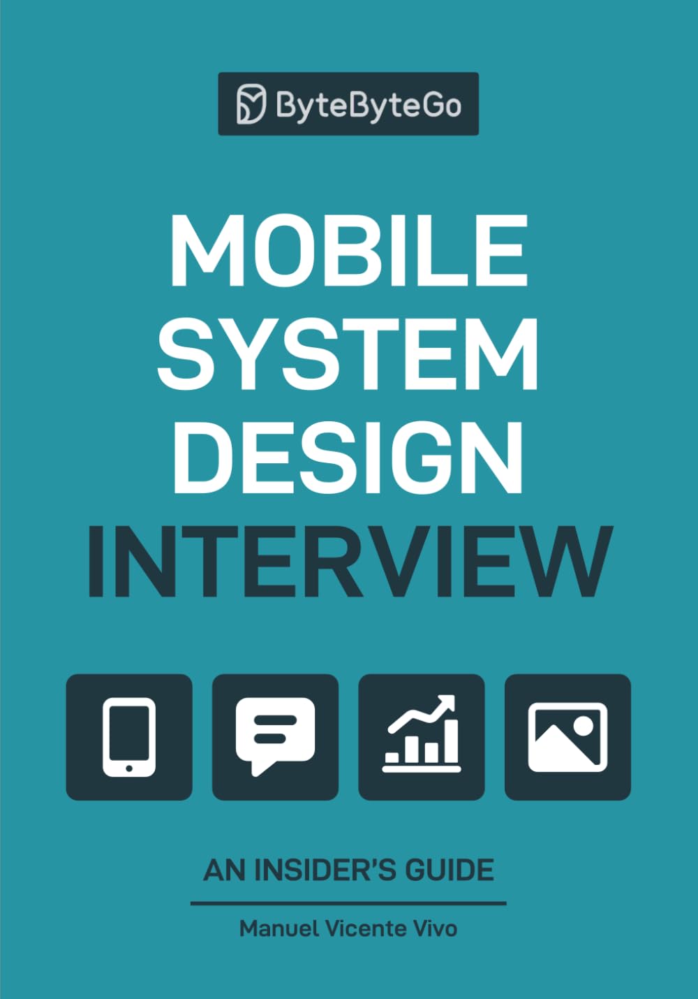 Libro: Mobile System Design Interview: An Insider’s Guide