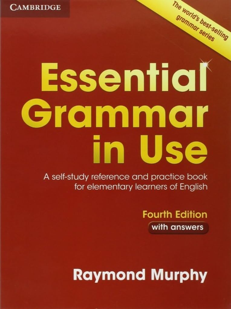 Essential Grammar in Use. Fourth Edition. Book with Answers.