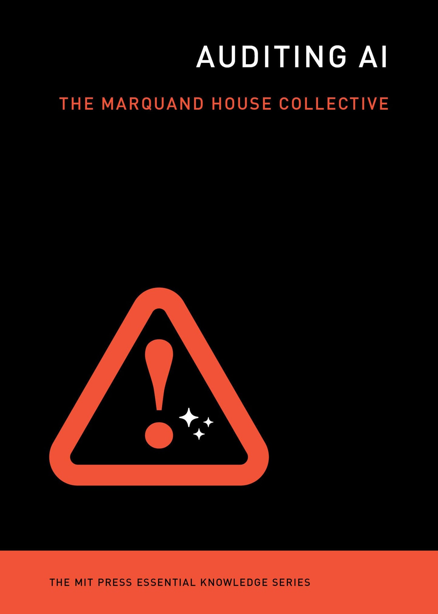 Libro: Auditing AI (The MIT Press Essential Knowledge series)