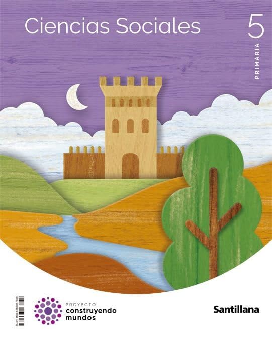 Libro: CIENCIAS SOCIALES 5 PRIMARIA CONSTRUYENDO MUNDOS