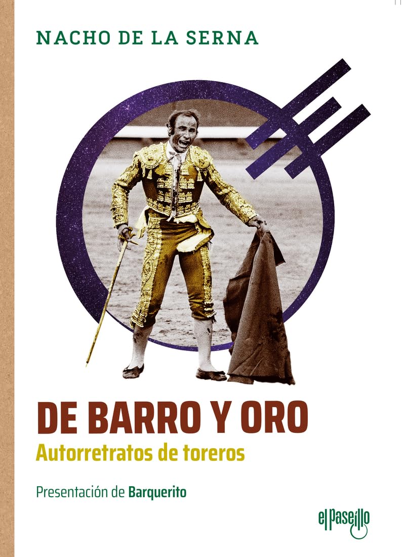 Libro: De barro y oro. Autorretratos de toreros (NOMBRES DEL TOREO)