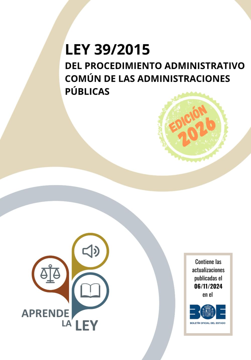 Libro: LEY 39/2015 DEL PROCEDIMIENTO ADMINISTRATIVO COMÚN DE LAS ADMINISTRACIONES PÚBLICAS