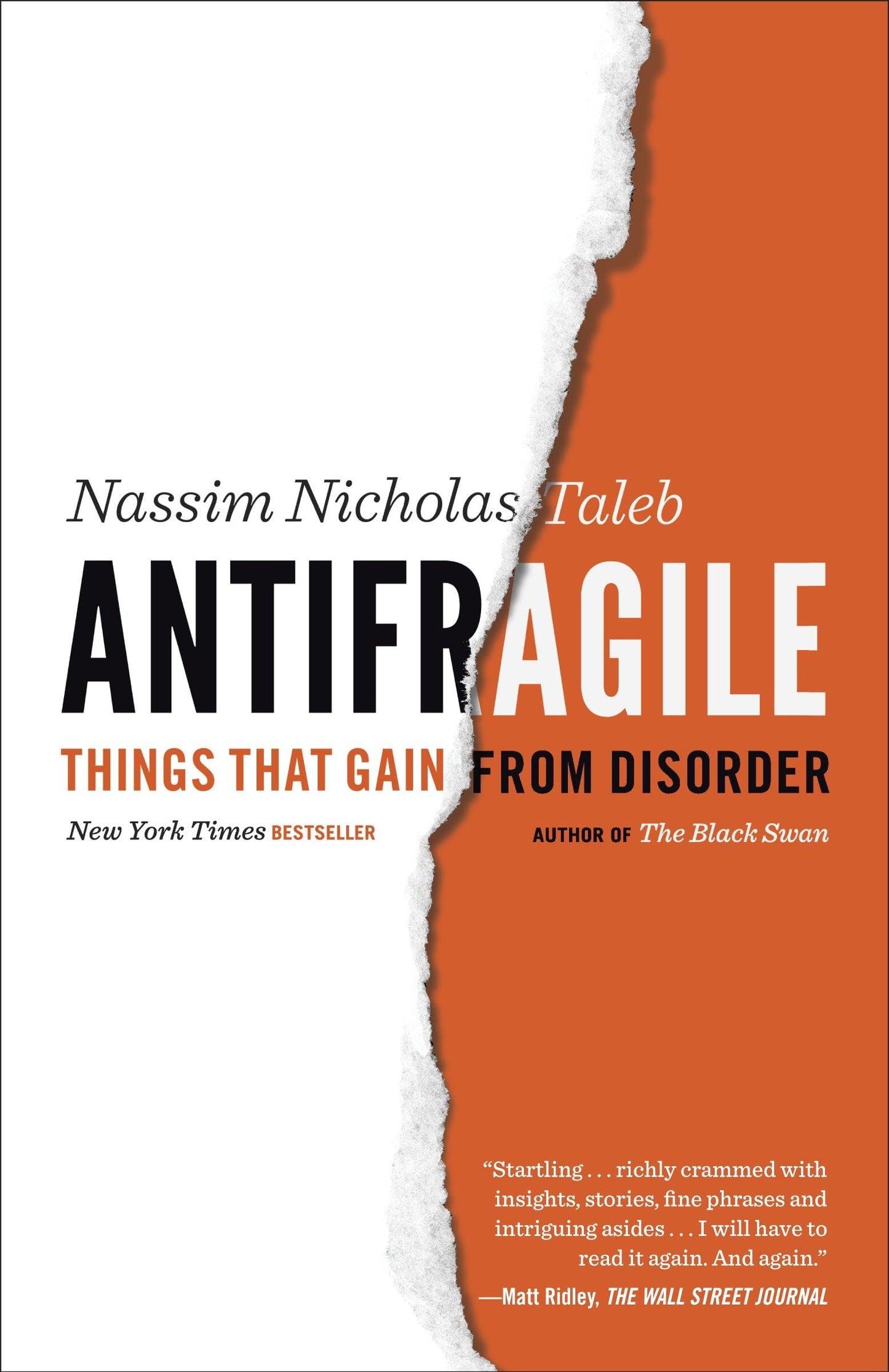 Libro: Antifragile: Things That Gain from Disorder (Incerto)