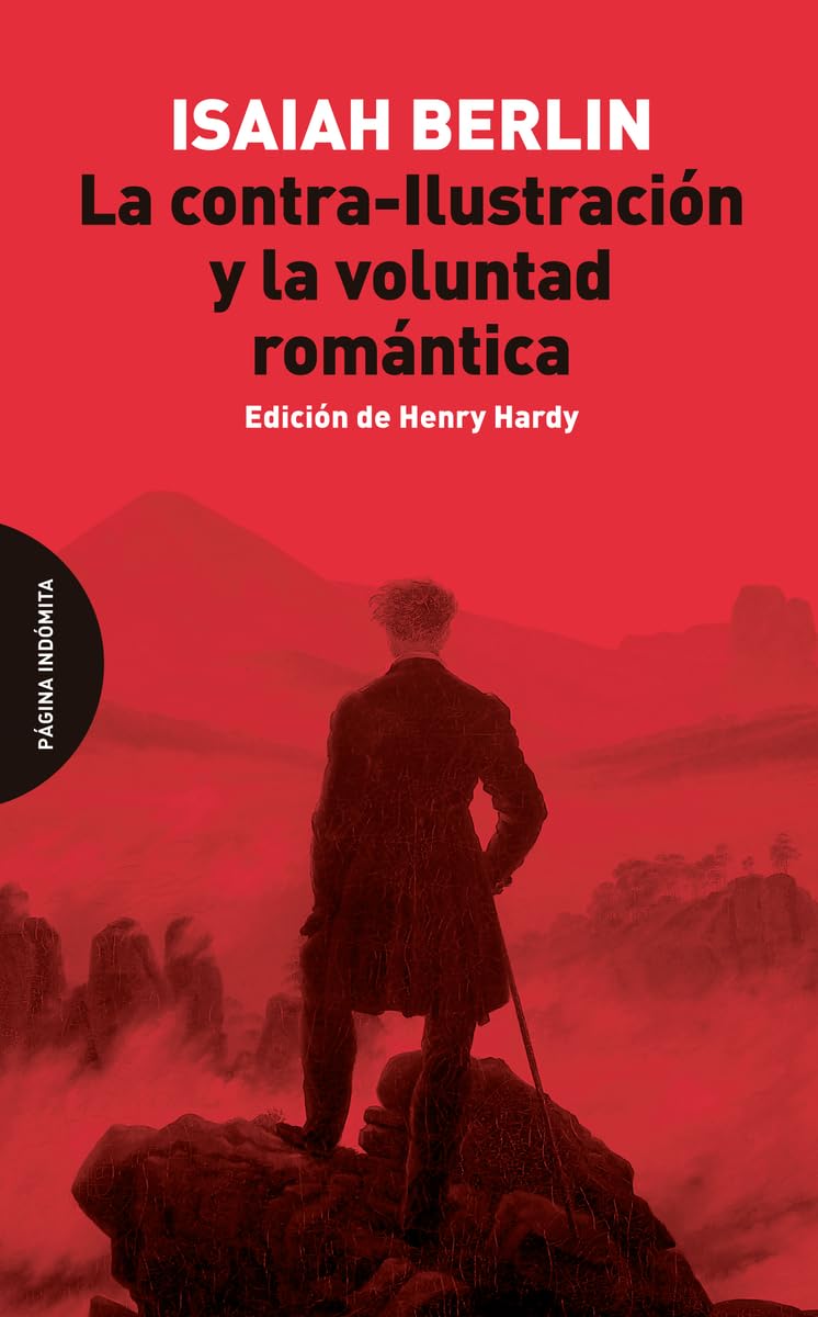 Libro: La contra-Ilustración y la voluntad romántica