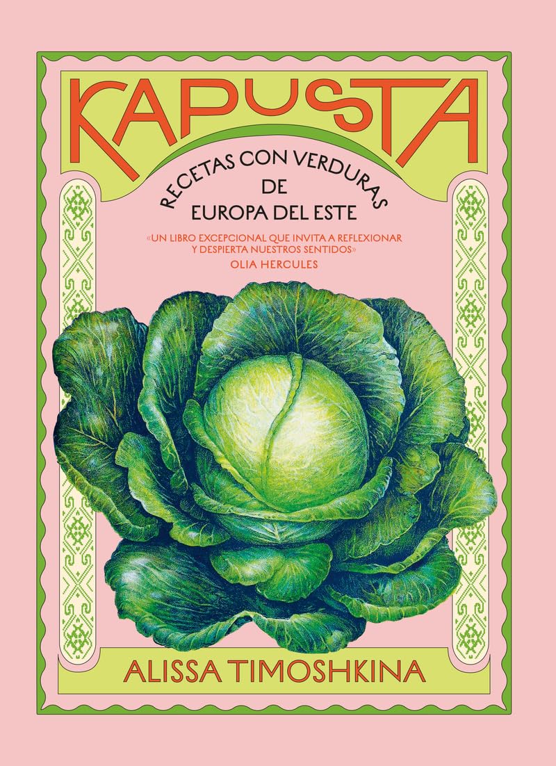 Libro: Kapusta: Recetas con verduras de Europa del Este (COCINAS DEL MUNDO)