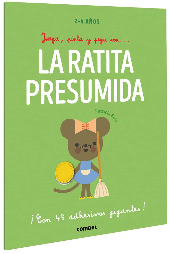 Libro: Juega, pinta y pega con… La ratita presumida: 4