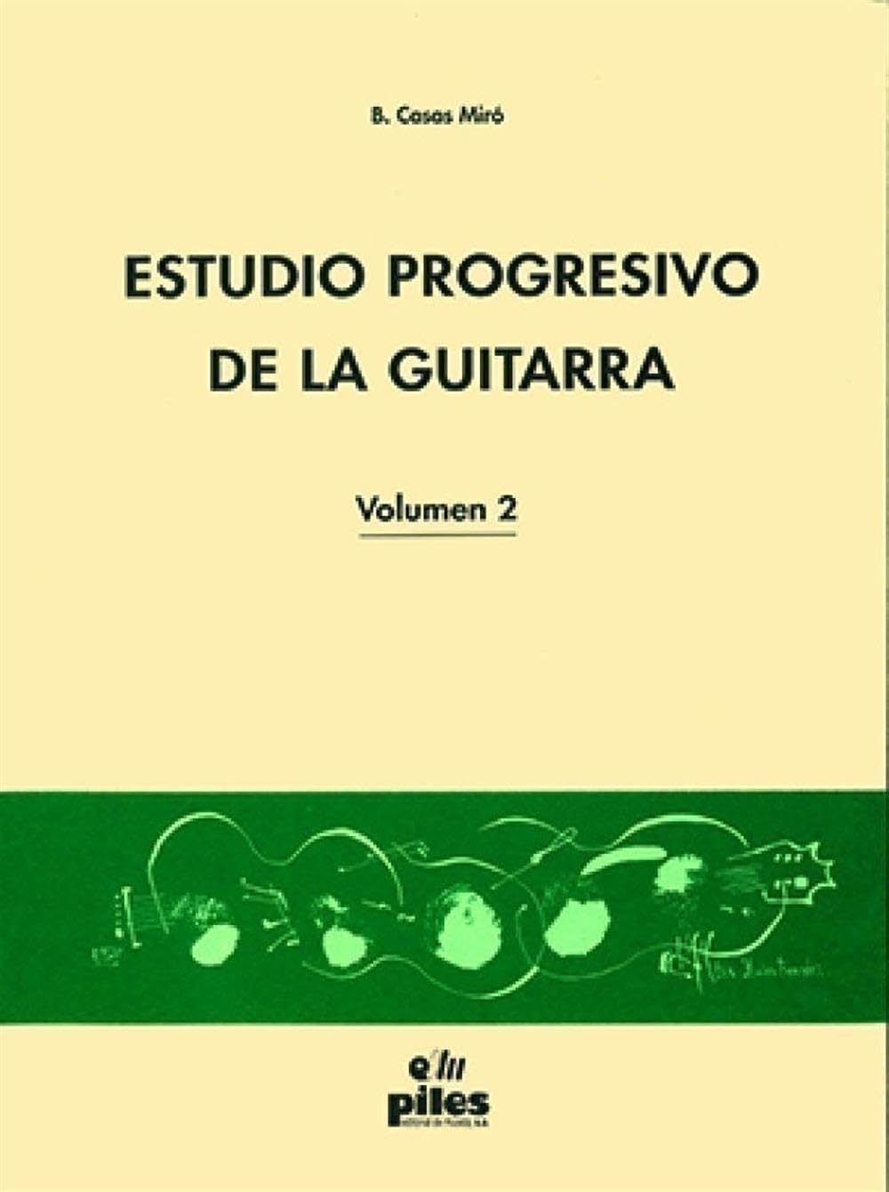 Libro: Estudio Progresivo de la Guitarra Vol. 2