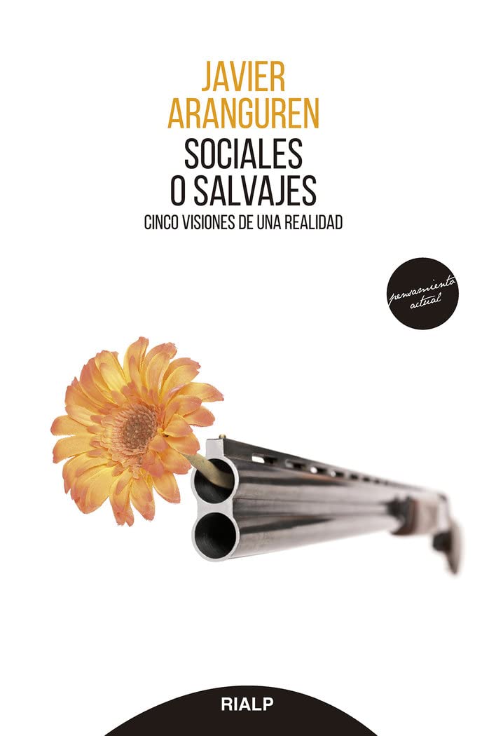 Libro: Sociales o salvajes: Cinco visiones de una realidad