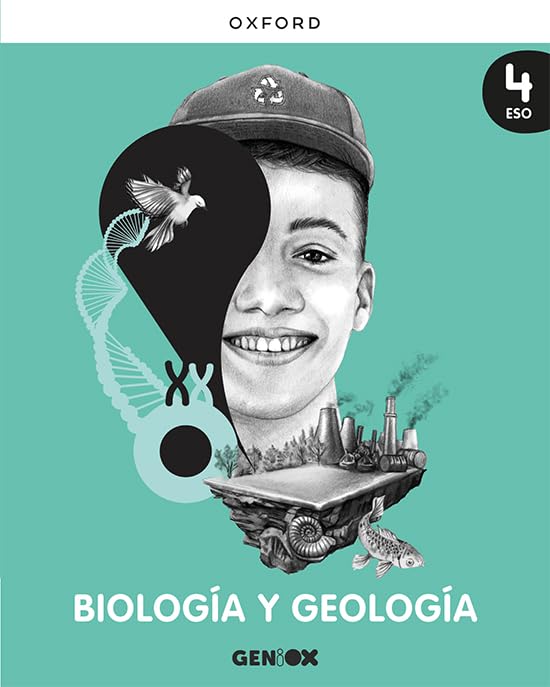 Libro: Biología y Geología 4º ESO. Libro del estudiante. GENiOX (Comunitat Valenciana,Extremadura,La Rioja)