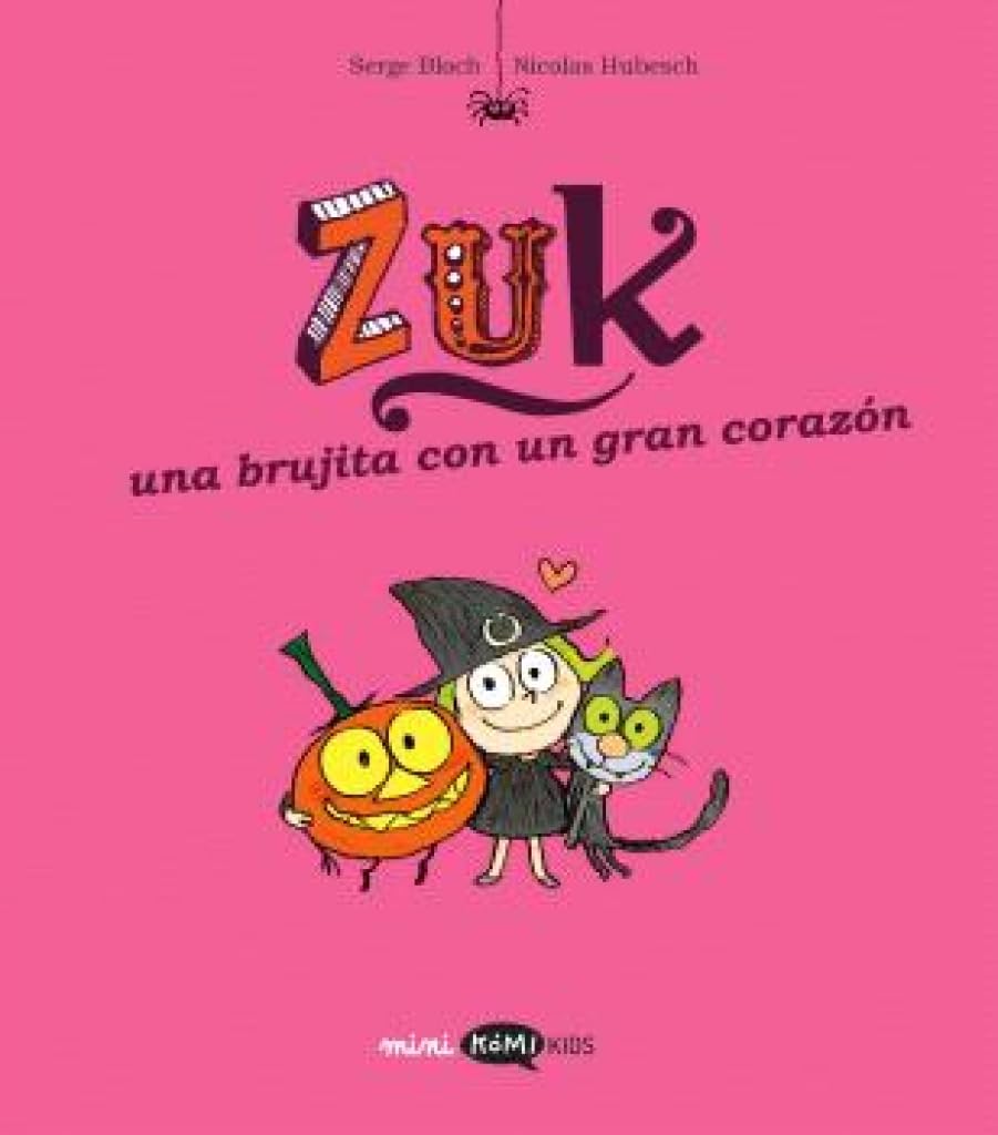 Libro: Zuk 6. Una brujita con un gran corazón