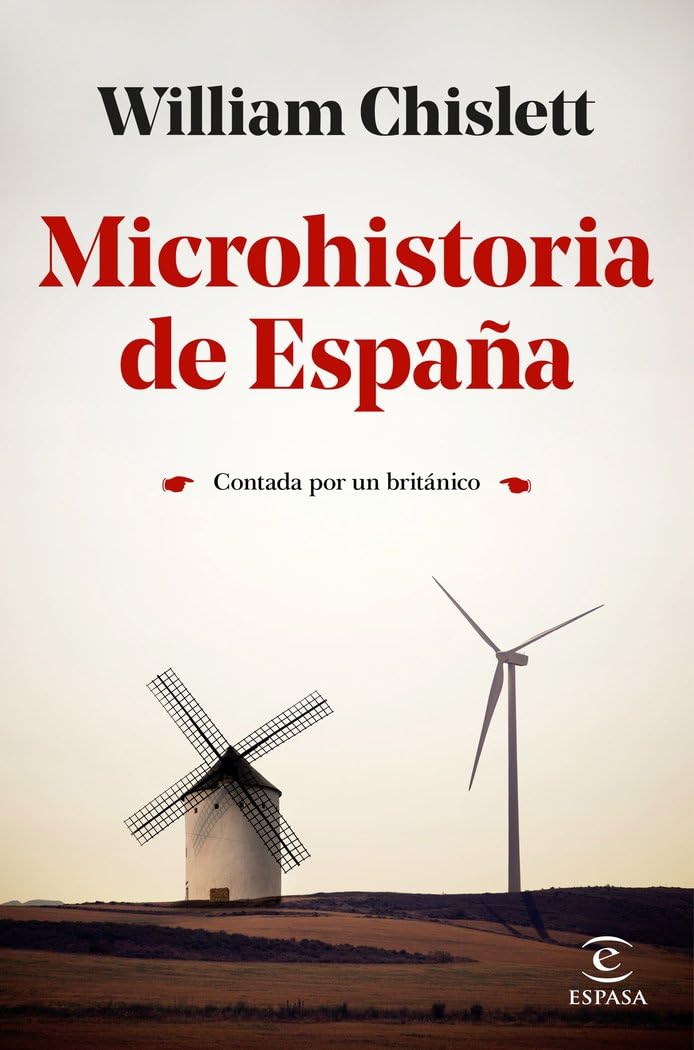 Libro: Microhistoria de España: Contada por un británico