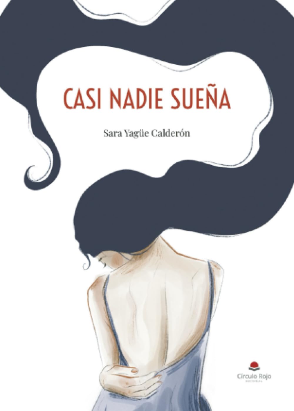 Libro: CASI NADIE SUEÑA
