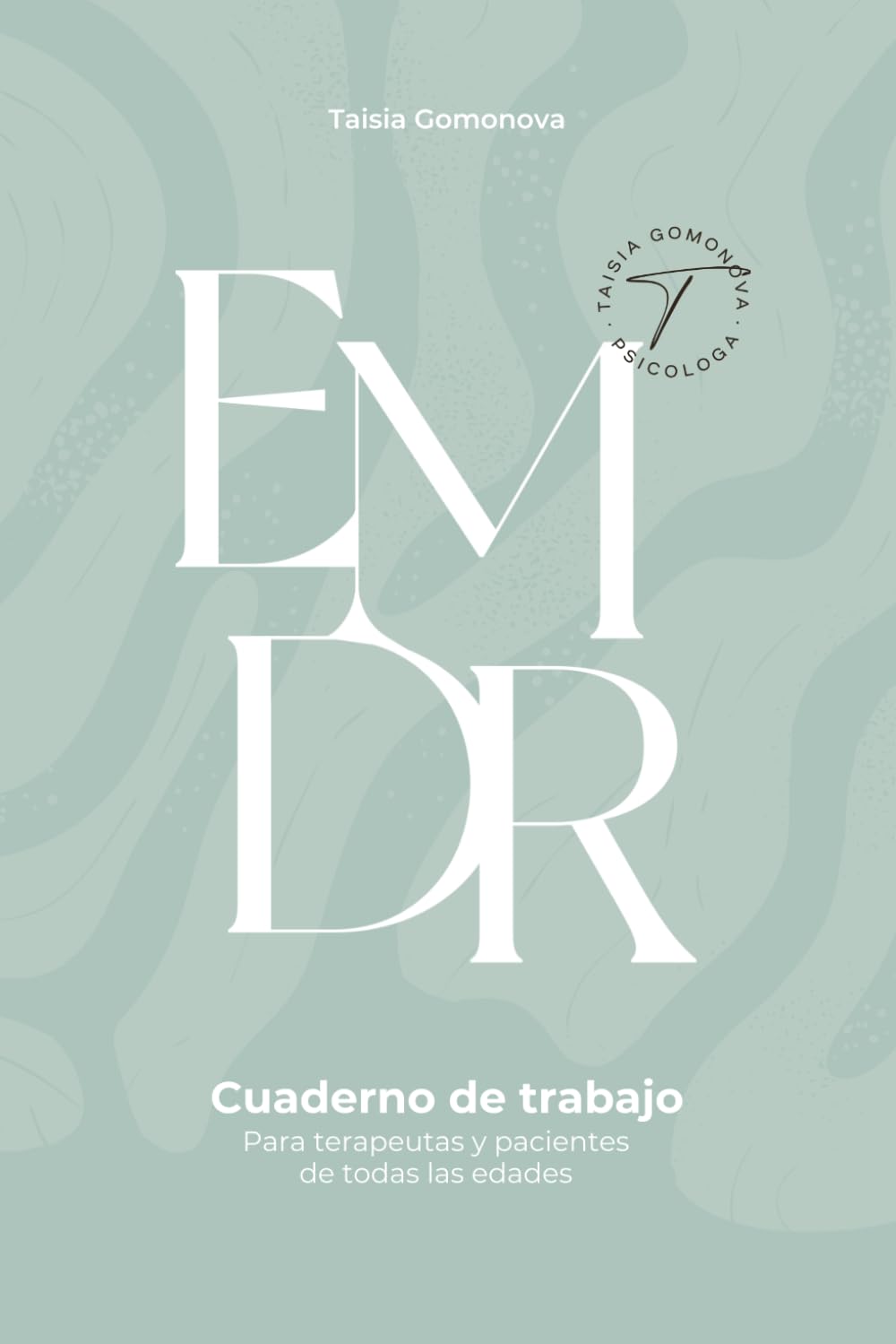 Libro: Cuaderno de terapia EMDR: Para terapeutas y pacientes de todas las edades