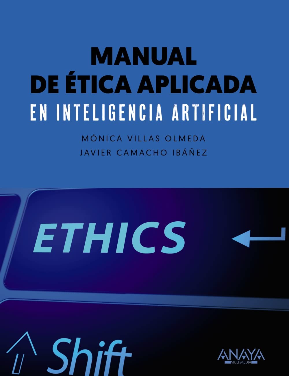 Libro: Manual de ética aplicada en inteligencia artificial (TÍTULOS ESPECIALES)