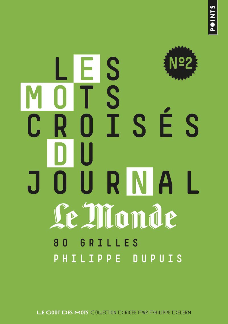 Libro: Les Mots croisés du journal "Le Monde" n°2: 80 grilles (Points Goût des mots)
