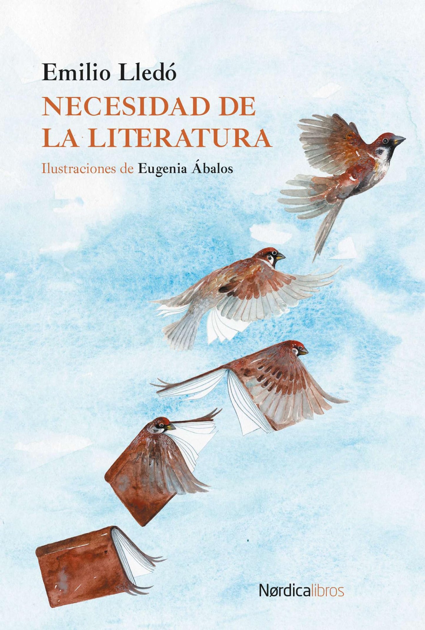 Libro: Necesidad de la literatura (Spanish Edition)