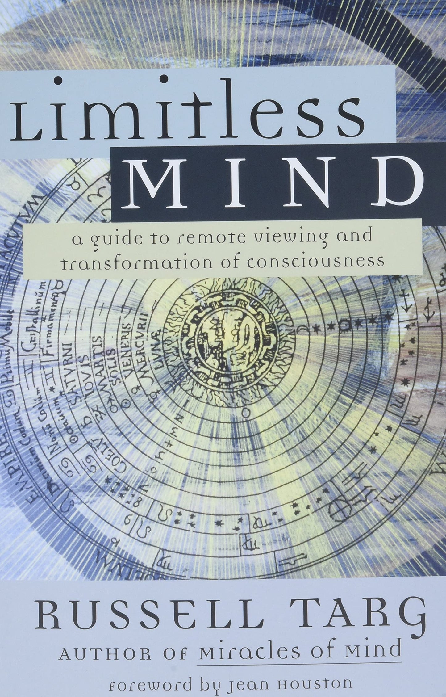 Libro: Limitless Mind: A Guide to Remote Viewing and Transformation of Consciousness