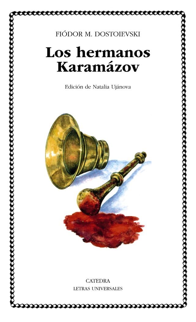 Libro: Los hermanos Karamázov (Letras Universales)