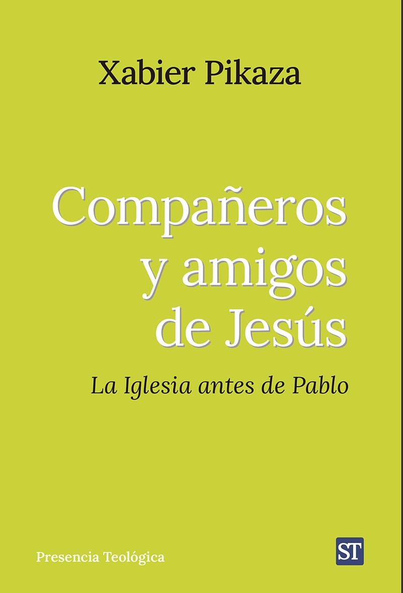 Libro: Compañeros y amigos de Jesús: La Iglesia antes de Pablo