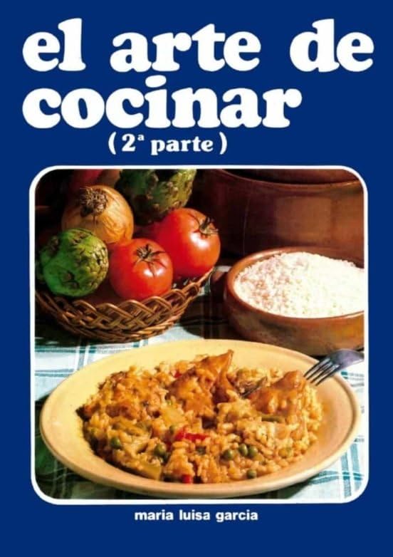 Libro: El arte de cocinar. Segunda parte (A ESGAYA)