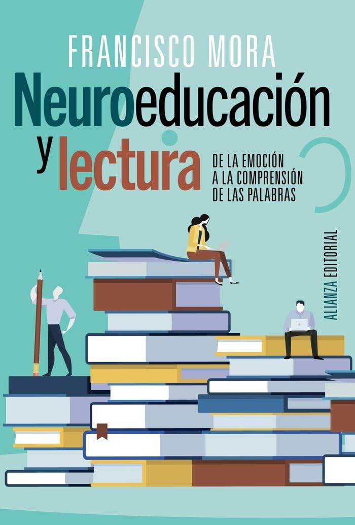 Libro: Neuroeducación y lectura: 779 (Alianza Ensayo)