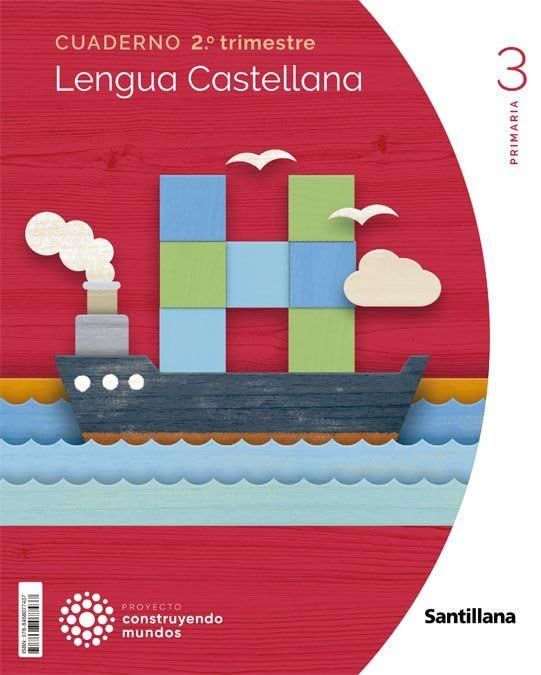 Libro: CUADERNO LENGUA 3 PRIMARIA 2 TRIM CONSTRUYENDOS MUNDOS