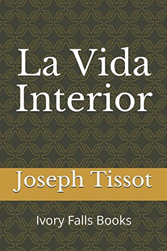 Libro: La Vida Interior (Spanish Edition)