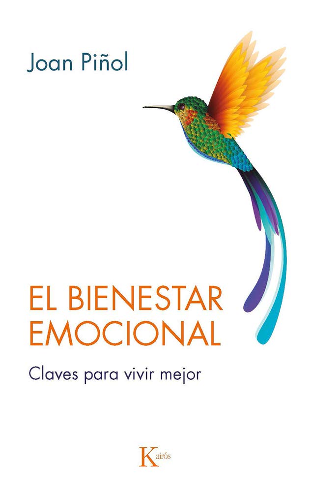 Libro: El bienestar emocional: Claves para vivir mejor (Psicologia)