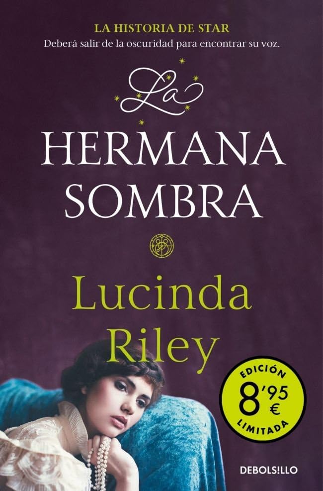 La hermana sombra (edición limitada · Verano) (Las Siete Hermanas): La historia de Star (Campaña Ahora por menos)