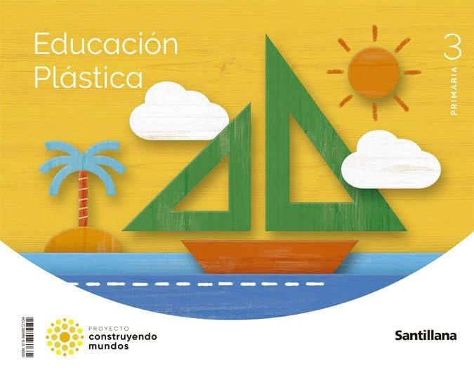 Libro: EDUCACION PLASTICA 3 PRIMARIA CONSTRUYENDO MUNDOS