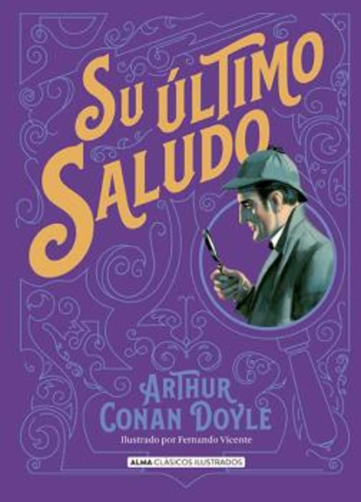 Libro: Su último saludo (Clásicos ilustrados)
