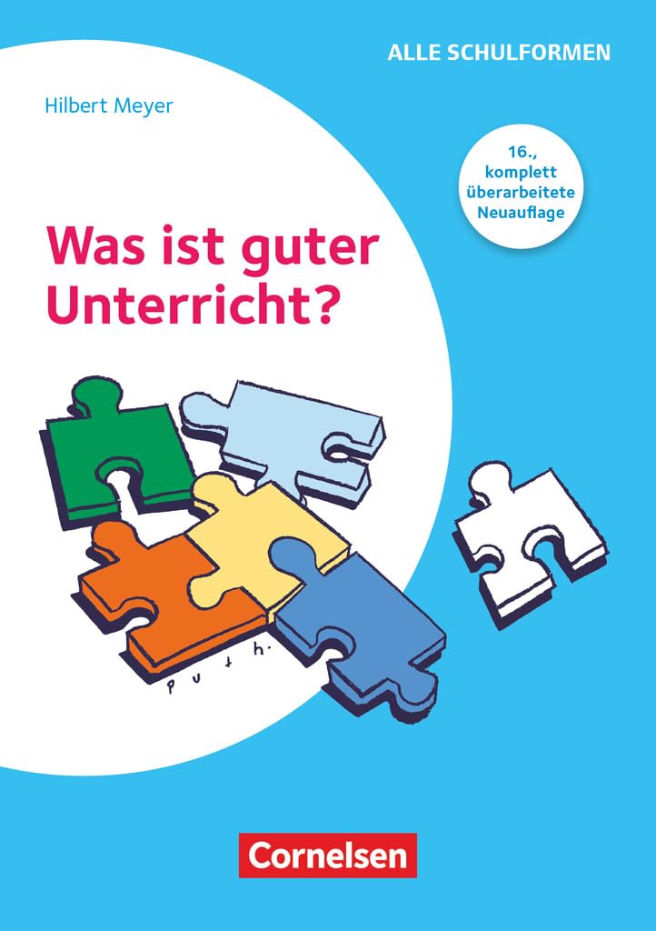 Libro: Was ist guter Unterricht?: Alle Schulformen (16., komplett überarbeitete Auflage)