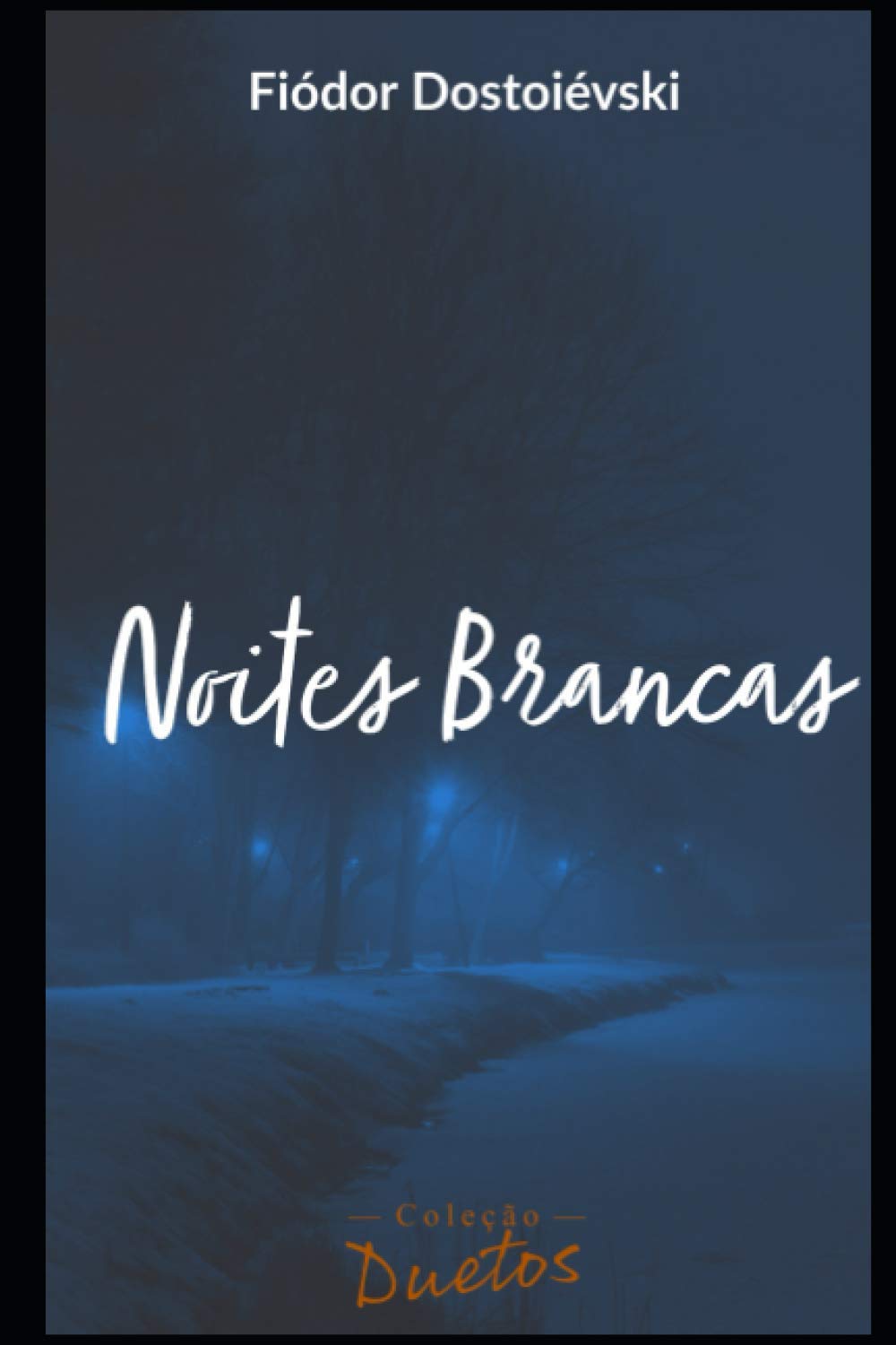 Libro: Noites Brancas (Portuguese Edition)