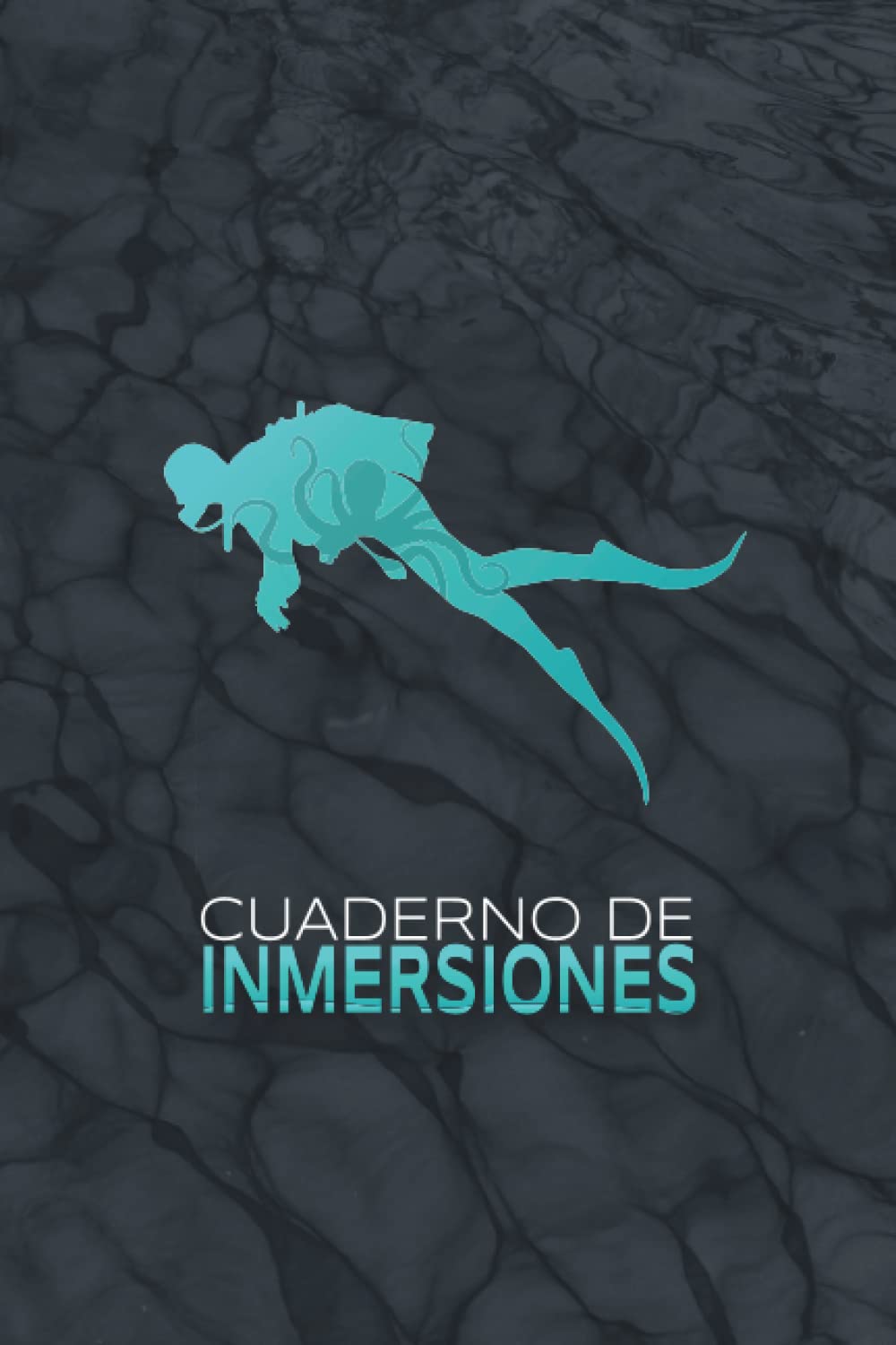 Libro: Cuaderno de Inmersiones: Libro de Registro para Buceo/Diving LogBook Registra hasta 120 Inmersiones, Ideal para aficionados, profesionales, instructores y guías