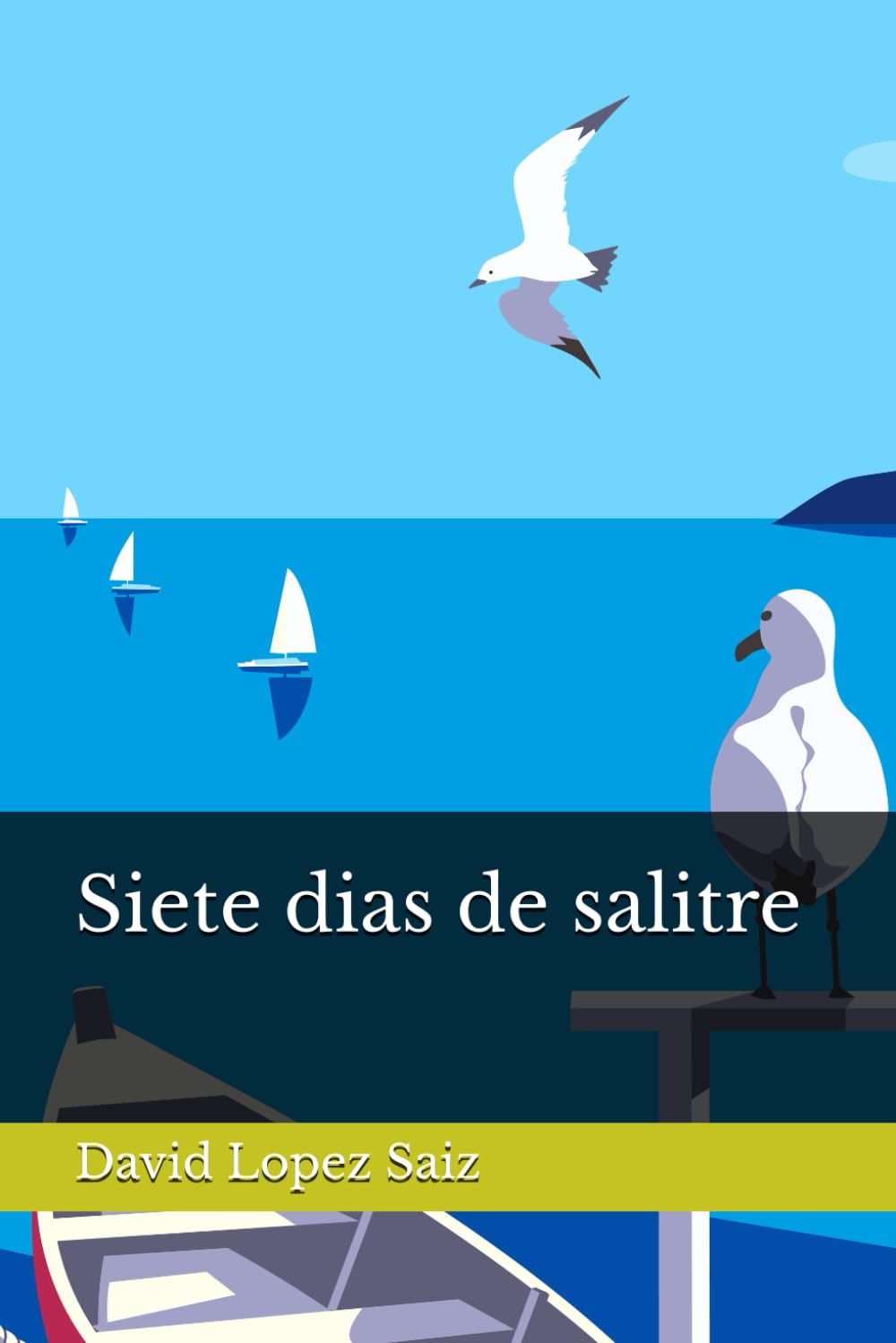 Libro: Siete dias de salitre
