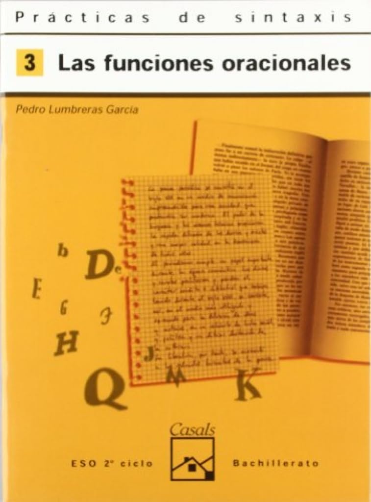 Libro: Prácticas de sintaxis 3. Las funciones oracionales (Cuadernos ESO) - 9788421820902