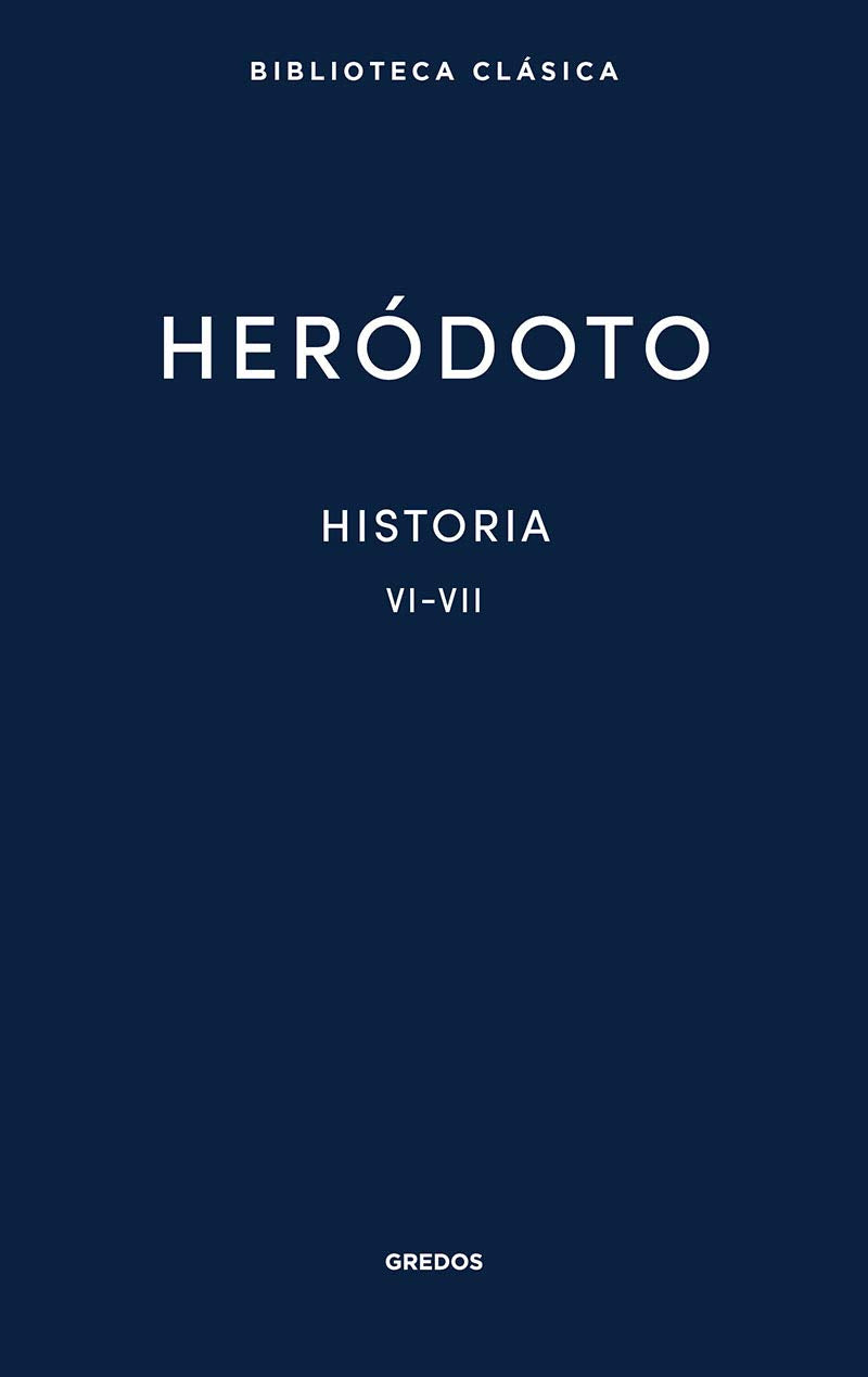 Libro: Historia. Libros VI-VII: 028 (Biblioteca Clásica Gredos)
