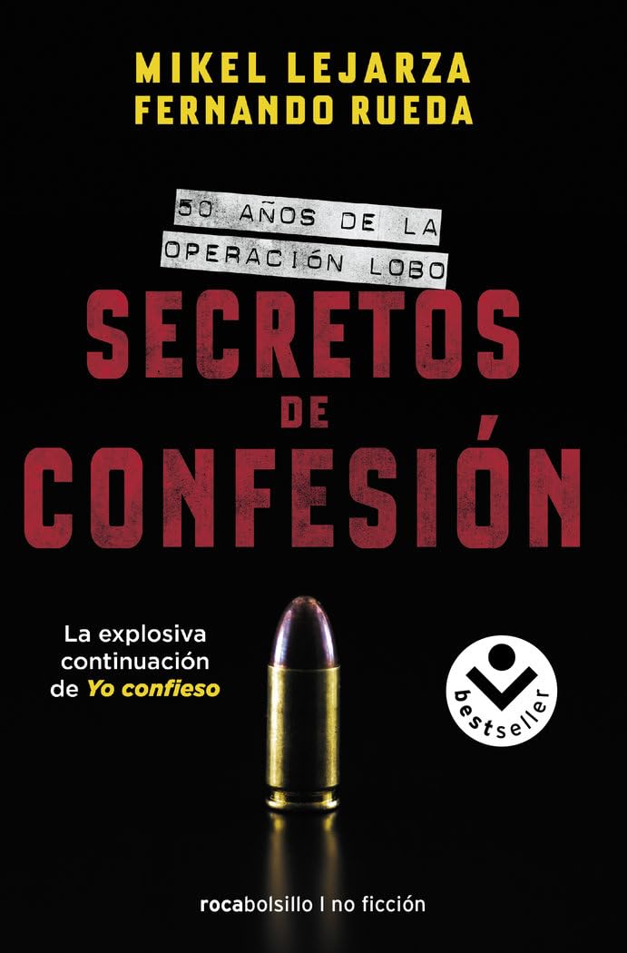 Libro: Secretos de confesión: 50 años de la Operación Lobo