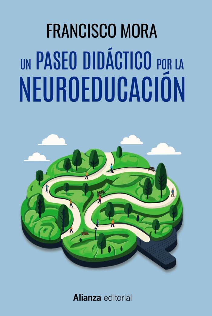 Libro: Un paseo didáctico por la neuroeducación (Alianza Ensayo)