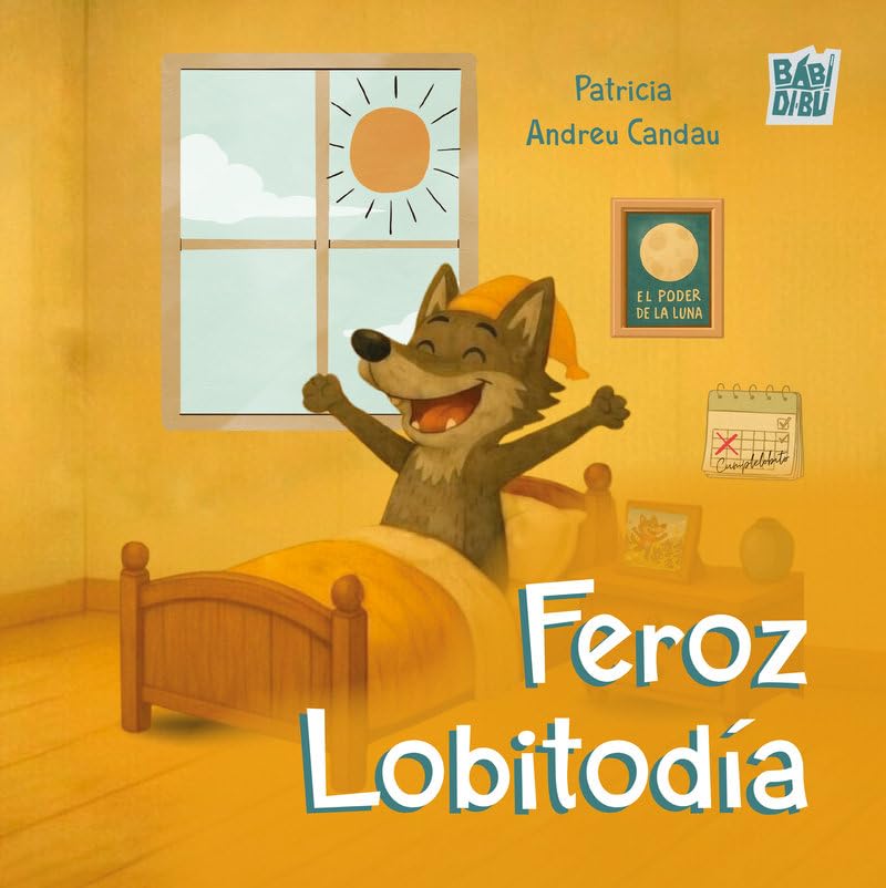 Libro: Feroz Lobitodía (CLASI QUE SI)