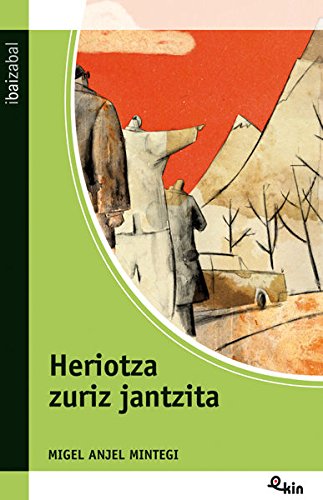 Libro: Heriotza zuriz jantzita (Ekin)