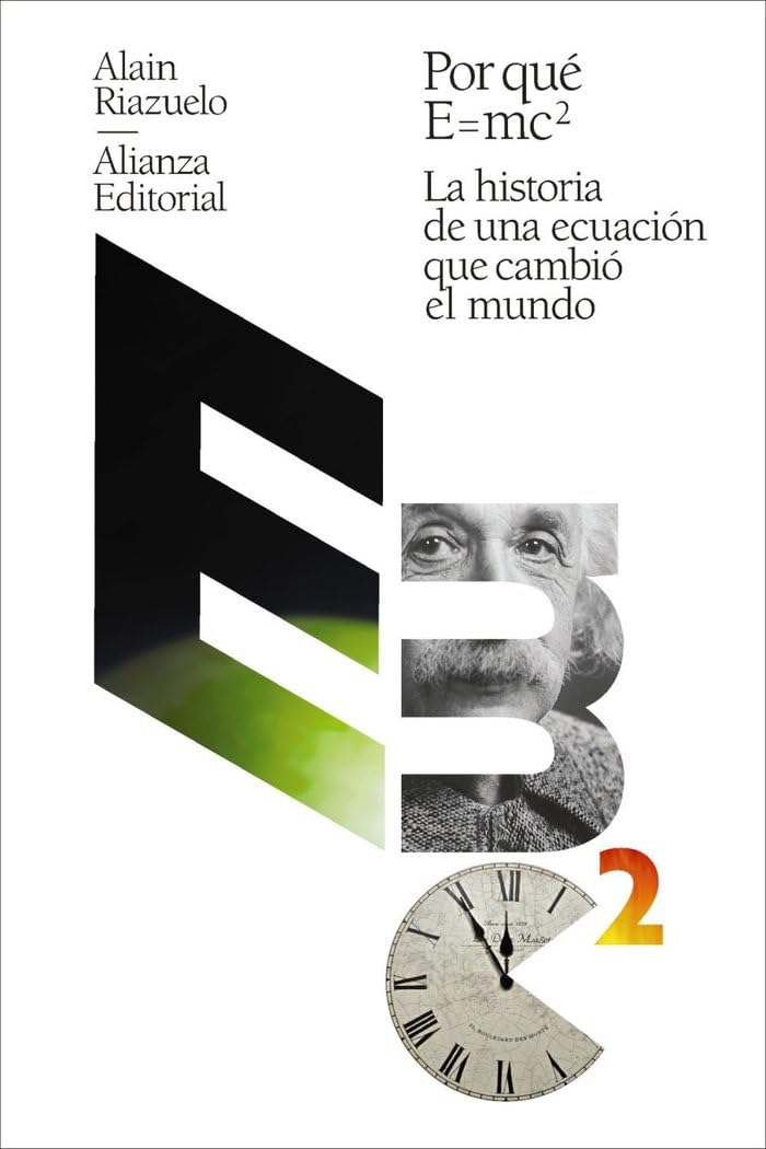 Libro: Por qué E = mc2: La historia de una ecuación que cambió el mundo