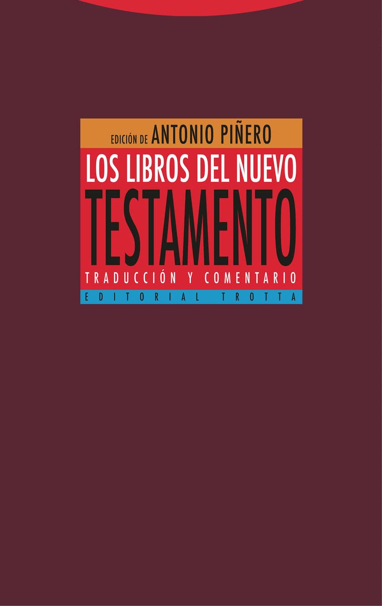 Libro: Los libros del Nuevo Testamento: Traducción y comentario (Estructuras y Procesos. Religión)