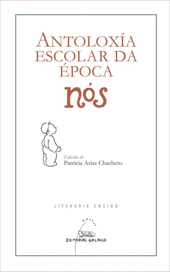 Libro: Antoloxía escolar da época Nós