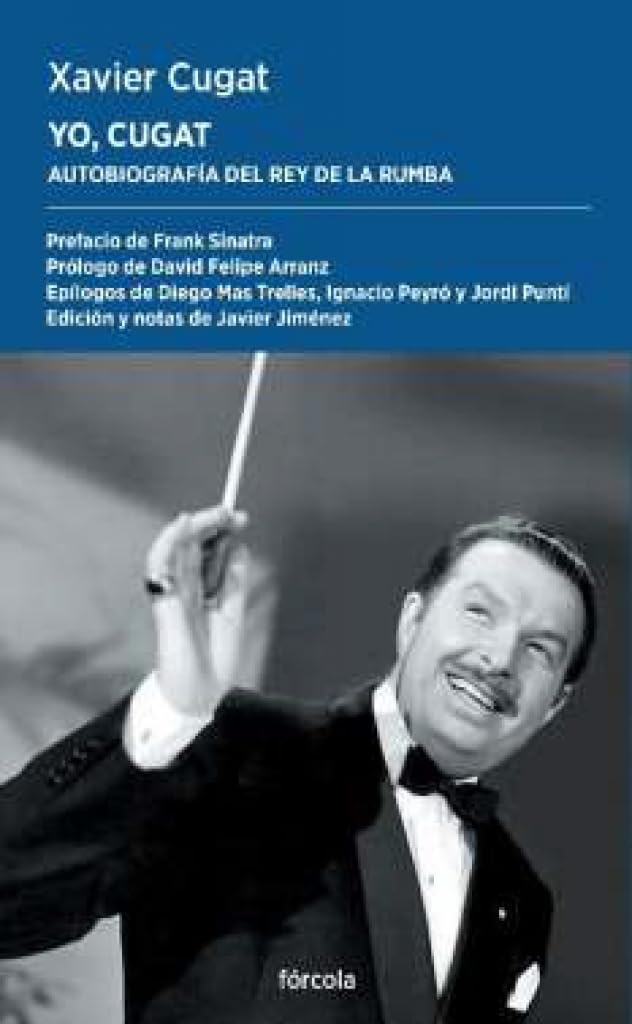 Libro: Yo, Cugat: Autobiografía del rey de la rumba